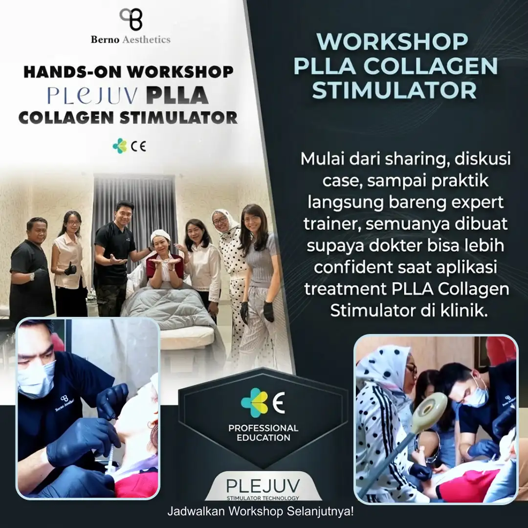 Dokter Makin Confident Treatment PLLA! PLEJUV Hands-On Workshop