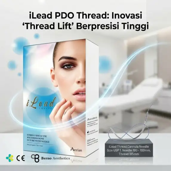 Inovasi Thread Lift Teknologi Benang PDO Steril untuk Pembentukan Kontur Wajah dan Hidung